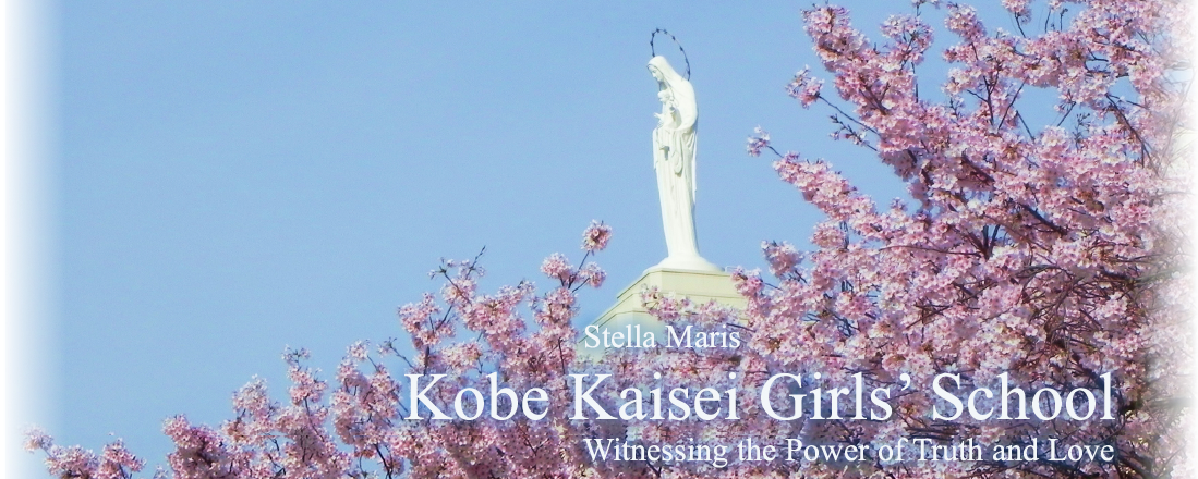 Stella Maris Kobe Kaisei Girls' School Aiming at Truth and Love