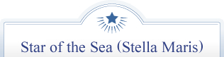 Star of the Sea (Stella Maris)