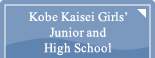 Kobe Kaisei Girls' Junior and High School